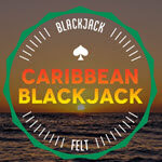 Caribbean Blackjack (Felt)