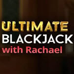 Ultimate Blackjack with Rachael